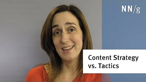 Content Strategy vs. Content Tactics (Catherine To...