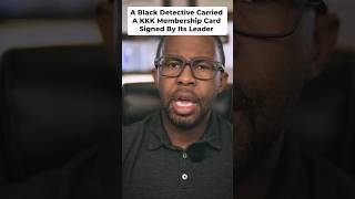 A Black Detective Carried A KKK Membership Card Signed By Its Leader
