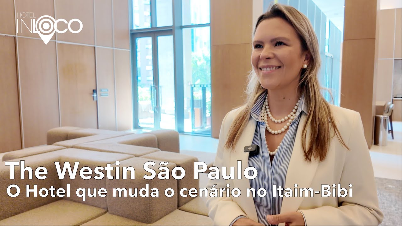 The Westin São Paulo: o hotel que mudou o cenário no Itaim-Bibi