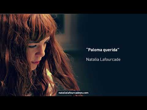 Paloma Querida - Natalia Lafourcade