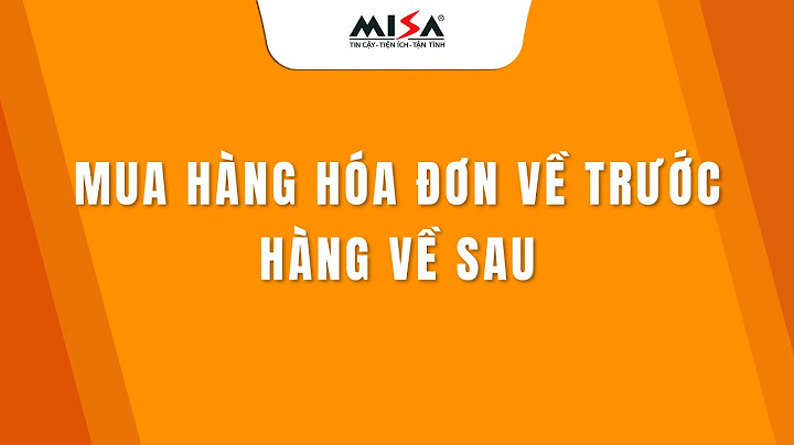 Hàng về trước hóa đơn về sau bên mua