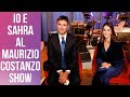 Sahra ed io siamo stati al Maurizio Costanzo Show