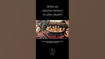 What do atheists believe in after death? #atheism #atheist
