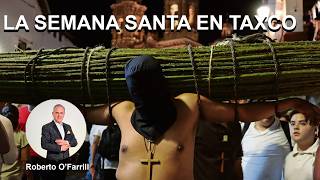 La Semana Santa en Taxco