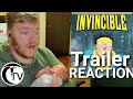 INVINCIBLE Trailer Reaction
