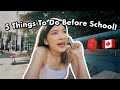 What To Do Before Your First Day Of School In Canada