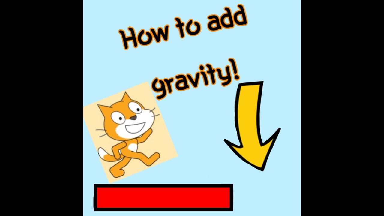 How to add gravity to your scratch game (Easy Tutorial) - YouTube
