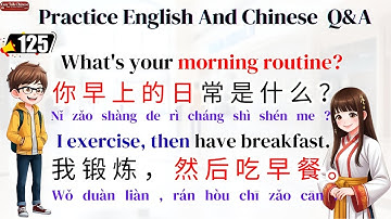 Daily Conversation Practice With 100 Chinese English Q&A | Easy Talk Chinese