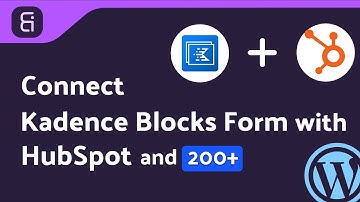 Integrating Kadence Blocks Form with HubSpot | Step-by-Step Tutorial | Bit Integrations