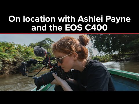 On Location with Ashlei Payne and the Canon EOS C400