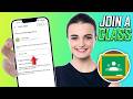 How to Join A Class in Google Classroom on Phone (2026)