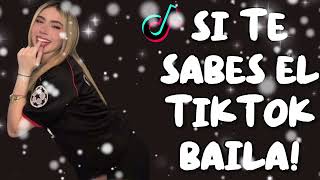 Si Te Sabes El Tiktok Baila  2026
