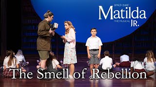 Matilda Jr | The Smell of Rebellion | TKA Theatre Co