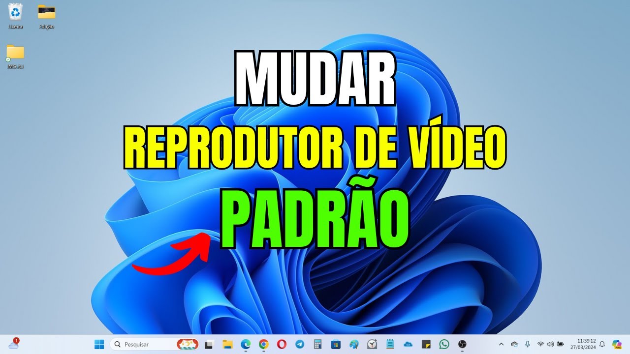 COMO MUDAR o REPRODUTOR de VÍDEO PADRÃO do PC - YouTube