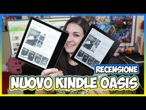 [RECENSIONE] Amazon nuovo Kindle Oasis vs Kindle Oasis