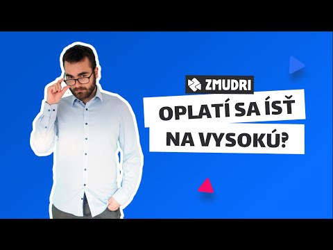 Video: Mám ísť Do 10. Platovej Triedy Alebo Na Vysokú školu?