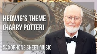 Alto Sax Sheet Music: How to play Hedwig's Theme (Harry Potter) by John Williams