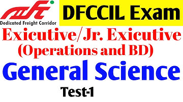 Test-1/dfccil general science/general science for railway dfccil Exam/dfccil science question/MCQ