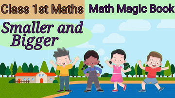 Math Magic Book Chapter 1 Smaller and Bigger Chapter 1