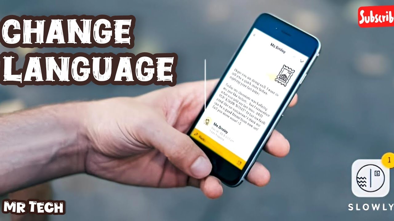 How to Change Language in Slowly Application 