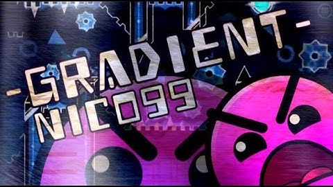 -Gradient- Nico99 (me) - Entry to DreamEater CC3 [INSANE] - [2.0]