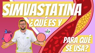 SIMVASTATINA ¿Cómo se toma este medicamento para el COLESTEROL? REACCIONES ADVERSAS, INTERACCIONES..