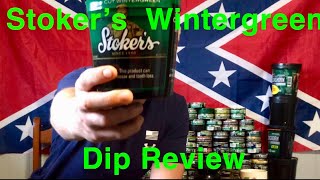Stoker's Wintergreen Dip Review