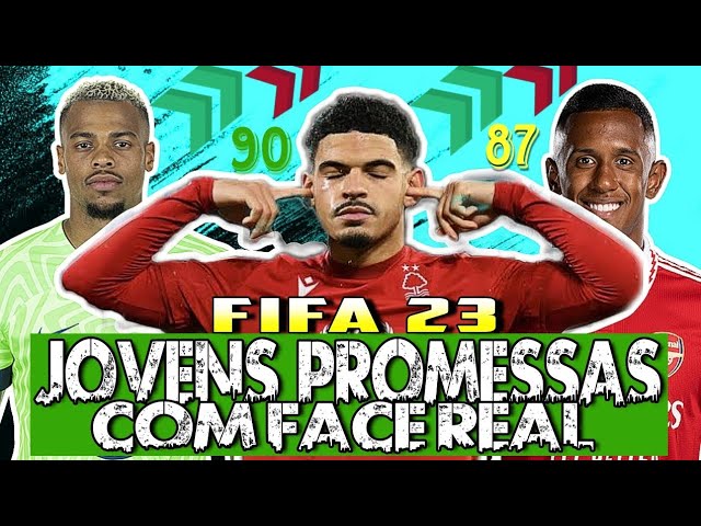 FIFA 23 - AS MELHORES JOVENS PROMESSAS COM FACE REAL PARA SEU MODO CARREIRA  REALISTA! Parte 2 