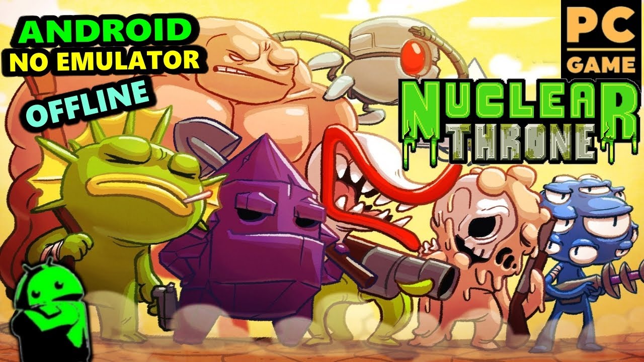 Nuclear Throne Android Gameplay │ PC/Console Game Ported to Android