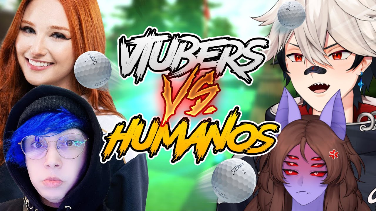 VTUBERS VS HUMANOS! com @DanteWill @HaruJiggly @Scottonauta