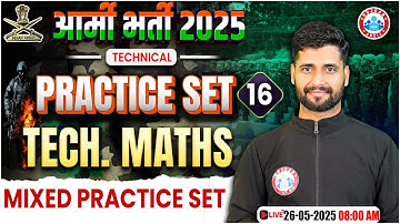 Army Tech Maths Practice Set 2025 | Army Maths PYQ