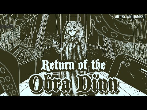 #2【Return of the Obra Dinn】There's no monster in the ship also nobody died btw【hololiveID 2nd gen】