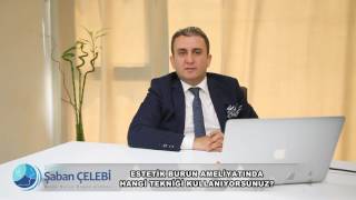 Estetik Burun Ameliyatında Hangi Tekniği Kullanıyorsunuz?