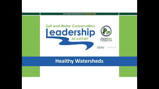 Healthy Watersheds - ND Soil Conservation Districts