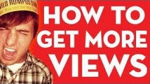 How To Get More Views For Your MLM Videos