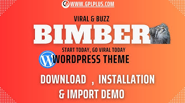 Bimber – Viral & Buzz WordPress Theme Download, Installation and Import Demo