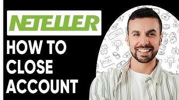 How To Close Neteller Account | Step-by-Step Guide 2025