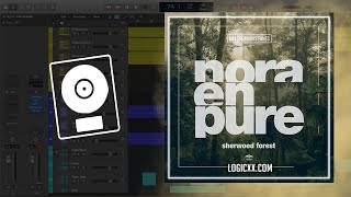 Nora En Pure - Sherwood Forest (Club Mix) (Logic Pro Remake) Resimi