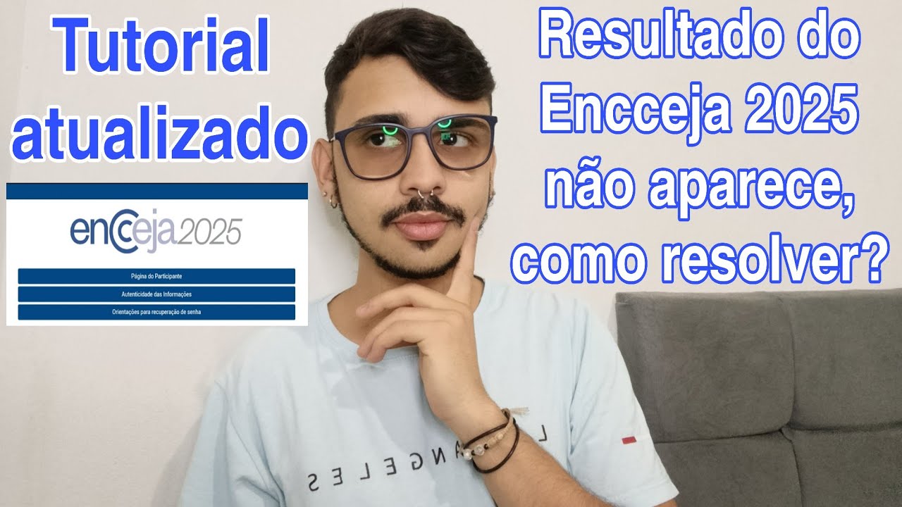 RESULTADO DO ENCCEJA 2025 NÃO APARECE, COMO VER A NOTA NO ENCCEJA ...
