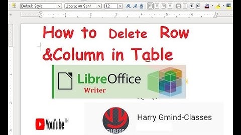 How can Delete Row and Column(Table) in LibreOffice Writer