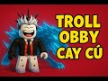 | Roblox | BỊ TROLL LIÊN HOÀN TRONG OBBY 😭 CÁI KẾT KHÔNG NGỜ!