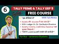 Tally सीखें Zero से Pro तक | आसान हिंदी में पूरा कोर्स II Day - 06 II #tallyprimefullcourse