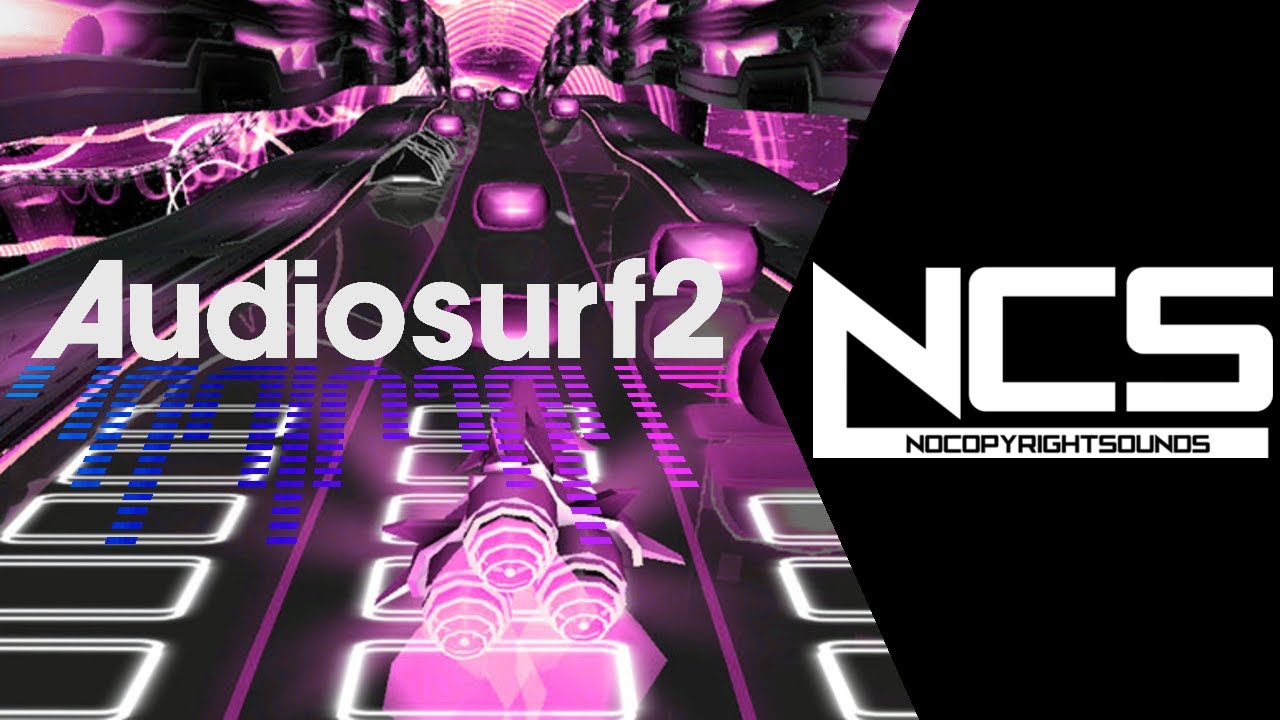 AudioSurf 2 x NoCopyrightSounds (Parte 26) - YouTube