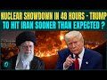 US Vs Iran NUCLEAR War in 48 Hours? Trump's Inside Plan to BOMB Iran Before 10 Day Deadline EXPOSED