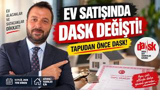Ev Satışında DASK Değişti: 5 Eylül’den Sonra Ne Yapacağız? #5