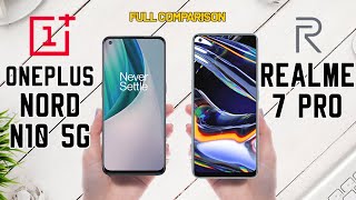 مقارنة OnePlus Nord N10 5G VS Realme 7 Pro