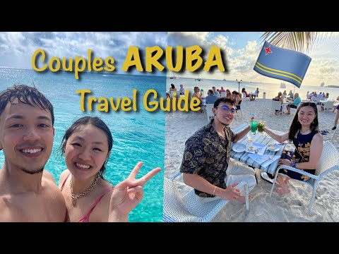 COUPLES Aruba Guide 2022 // Part 1