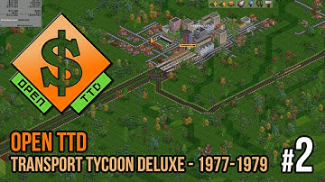 Open TTD - Transport Tycoon Deluxe -  Terra Genesis 1977-1979 | Part 2