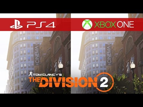 The Division 2 Comparison - Xbox One vs. Xbox One S vs. Xbox One X vs. PS4 vs. PS4 Pro