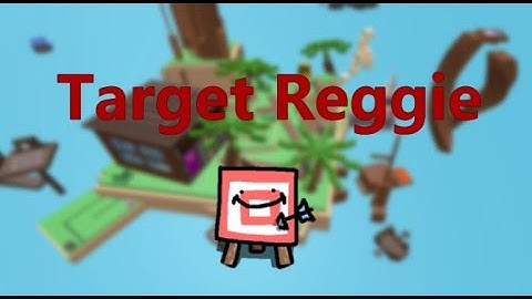 How to get "Target Reggie" FTR